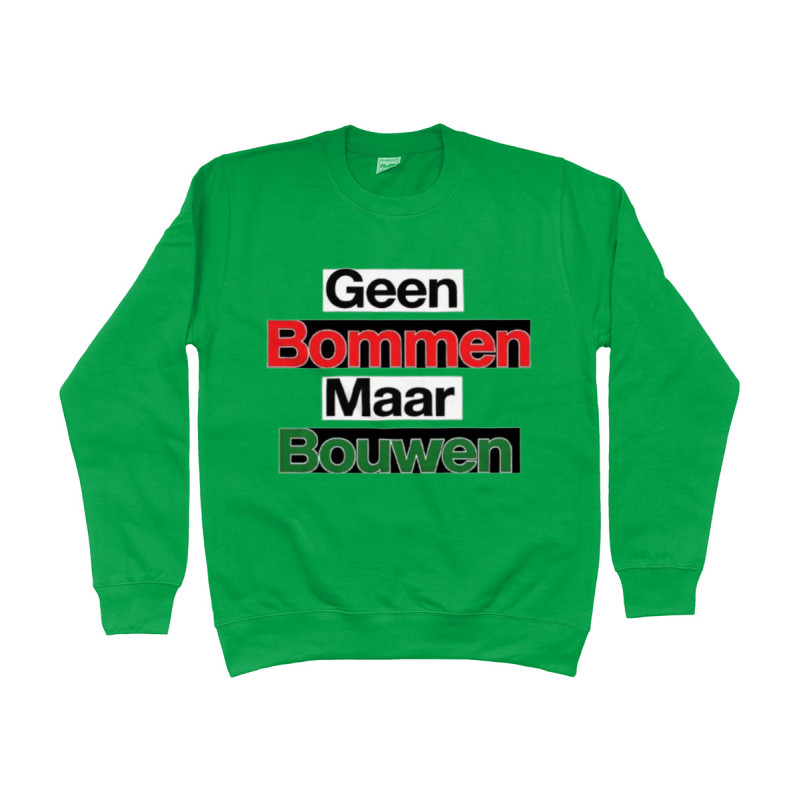 Sweater - Geen Bommen Maar Bouwen | Full Color bedrukte Kleding