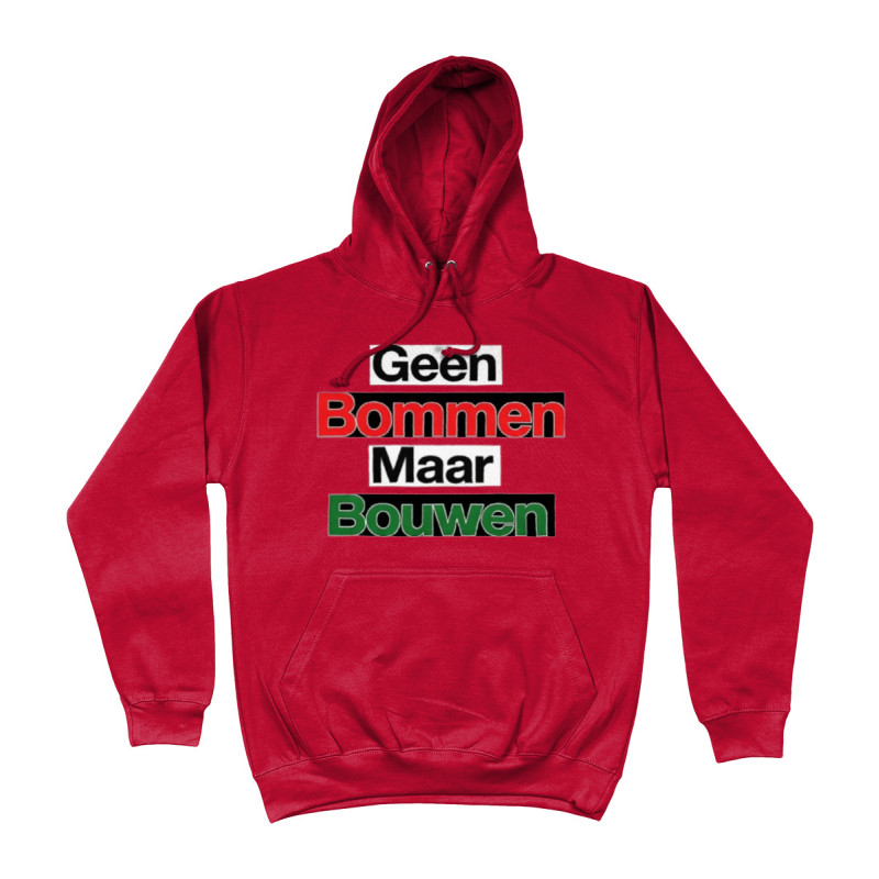 Hoodie - Geen Bommen Maar Bouwen | Full Color bedrukte Kleding