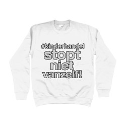 Sweat Shirt - Kinderhandel Stopt Niet Vanzelf | Full Color printed Clothing