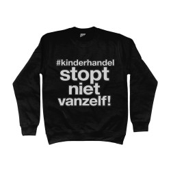 Sweater - Kinderhandel Stopt Niet Vanzelf | Full Color bedrukte Kleding