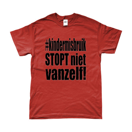 T-Shirt - Kindermisbruik Stopt Niet Vanzelf! (Child Abuse Doesn't Stop on Its Own)| Full Color printed Clothing