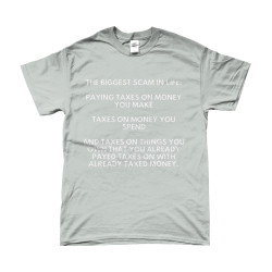T-Shirt -  The Biggest Scam in Life | Full Color printed Clothing