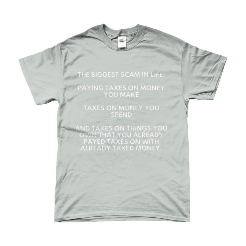 T-Shirt -  The Biggest Scam in Life | Full Color printed Clothing