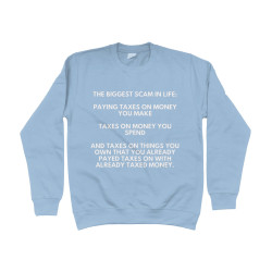 Sweater -The Biggest Scam in Life | Full Color bedrukte Kleding