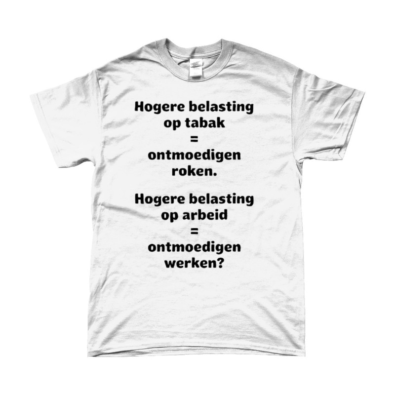 T-Shirt -  Hogere Belasting op Tabak | Full Color printed Clothing