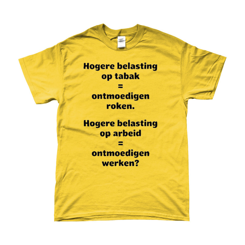 Hogere Belasting op Tabak | Bedrukte Kleding | Full Color