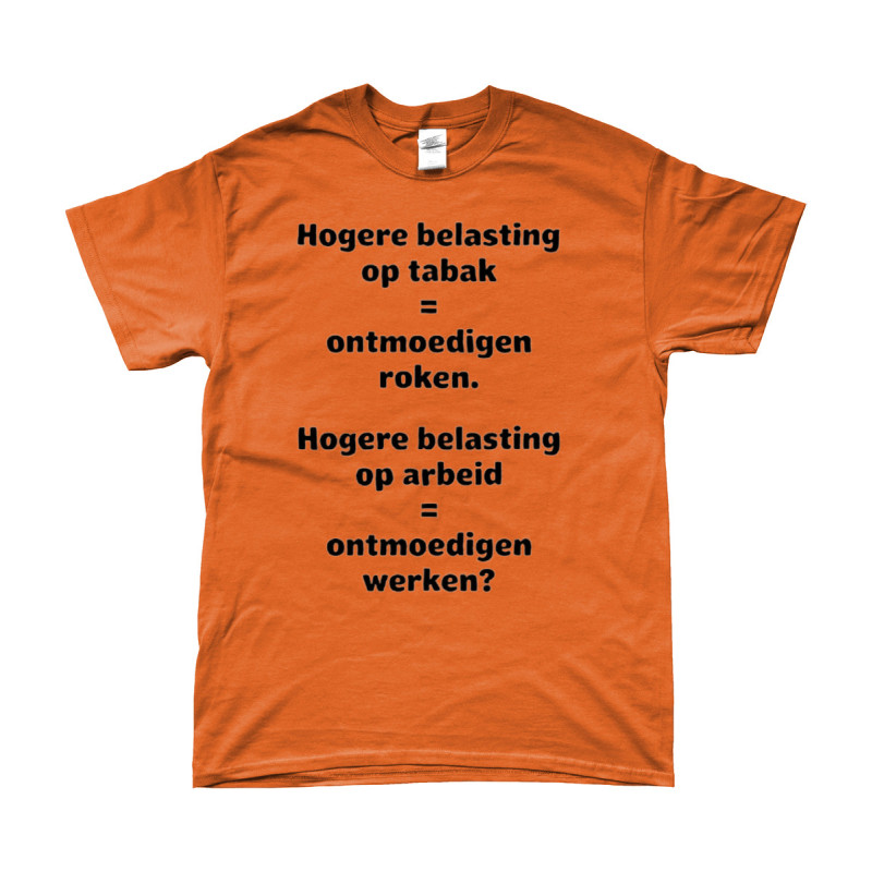 Hogere Belasting op Tabak | Bedrukte Kleding | Full Color