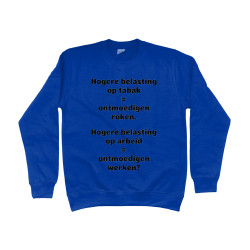 Sweater - Hogere Belasting op Tabak | Full Color bedrukte Kleding