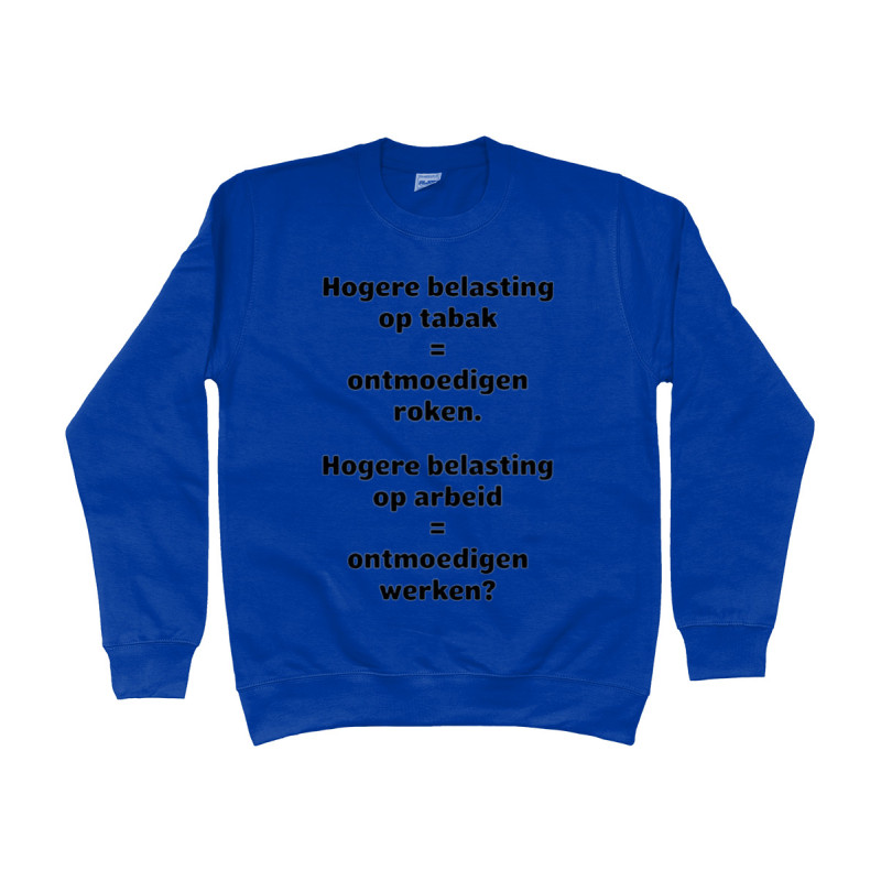 Sweater - Hogere Belasting op Tabak | Full Color bedrukte Kleding