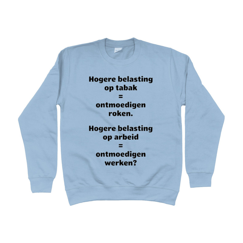 Sweater - Hogere Belasting op Tabak | Full Color bedrukte Kleding