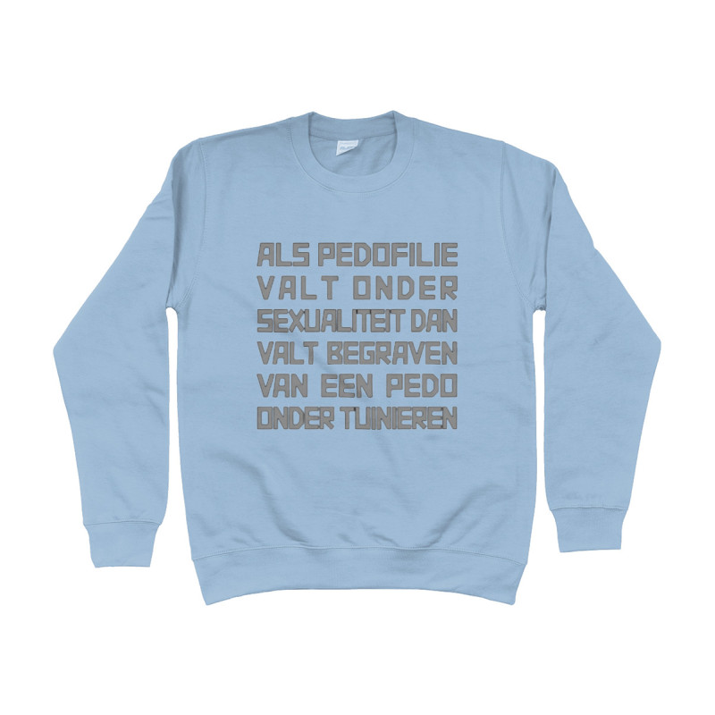 Sweat Shirt - Pedo Tuinieren Full Color printed Clothing