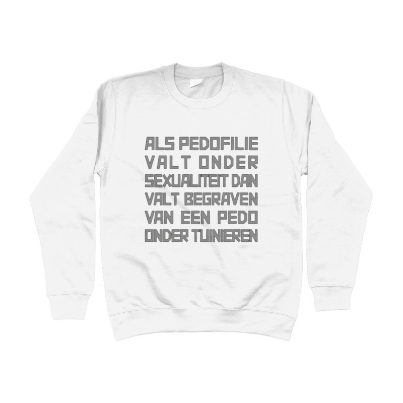 Sweat Shirt - Pedo Tuinieren Full Color printed Clothing