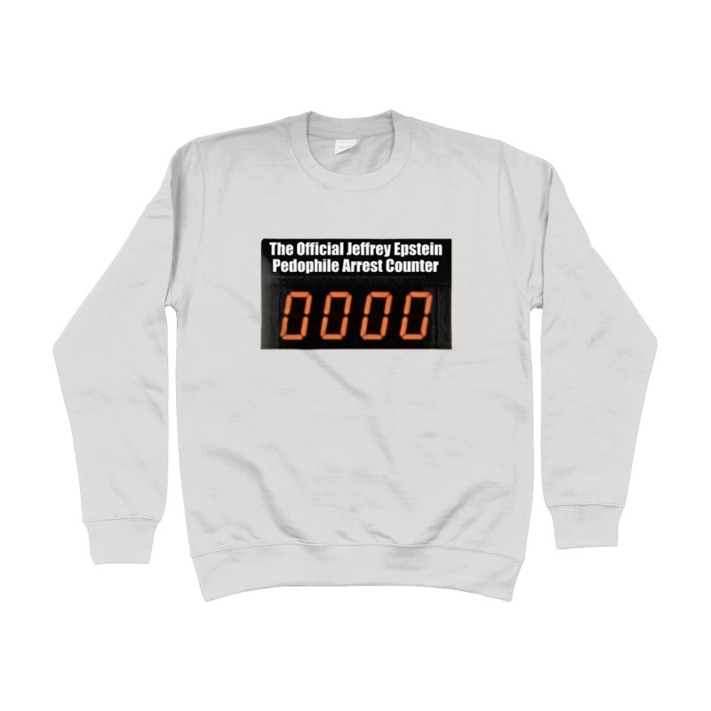 Sweat Shirt - Epstein Arrest Counter | Full Color printed Clothing