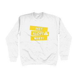 Sweater - Het Klopt Niet | Full Color bedrukte Kleding