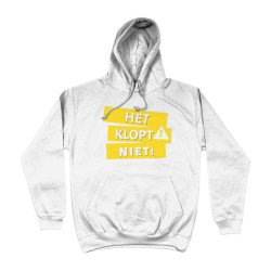 Hoodie - Het Klopt Niet | Full Color bedrukte Kleding