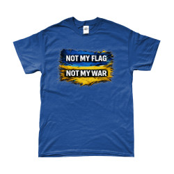 T-Shirt -  Not My Flag Not My War | Full Color printed Clothing