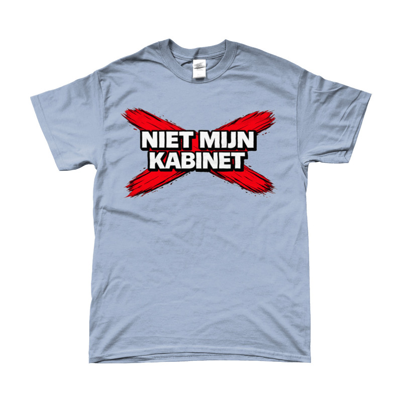 T-Shirt - Niet Mijn Kabinet (Not My Cabinet)| Full Color printed Clothing
