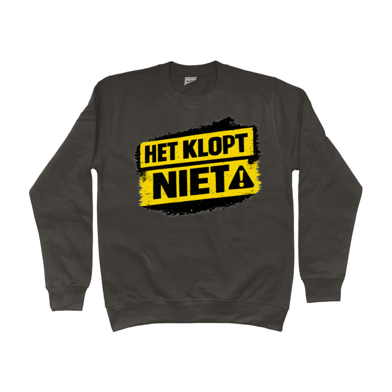Sweat Shirt - Het Klopt Niet | Full Color printed Clothing