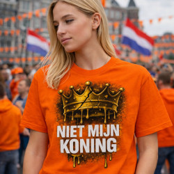 Niet Mijn Koning - Koningsdag | Bedrukte Kleding | Full Color