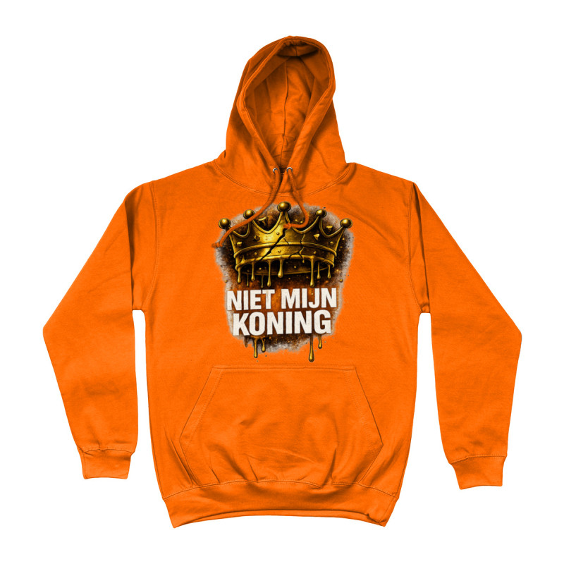 Hoodie - Niet Mijn Koning - Koningsdag | Full Color bedrukte Kleding