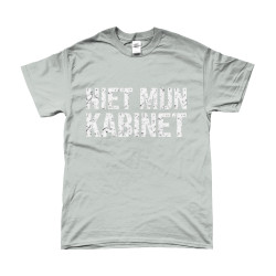 T-Shirt - Niet Mijn Kabinet (Not My Cabinet)| Full Color printed Clothing