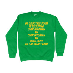 Sweater - De Grootste Scam is Belasting | Full Color bedrukte Kleding