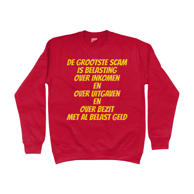 Sweater - De Grootste Scam is Belasting | Full Color bedrukte Kleding