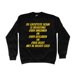 Sweater - De Grootste Scam is Belasting | Full Color bedrukte Kleding
