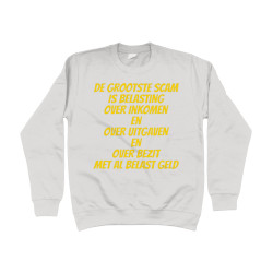Sweater - De Grootste Scam is Belasting | Full Color bedrukte Kleding