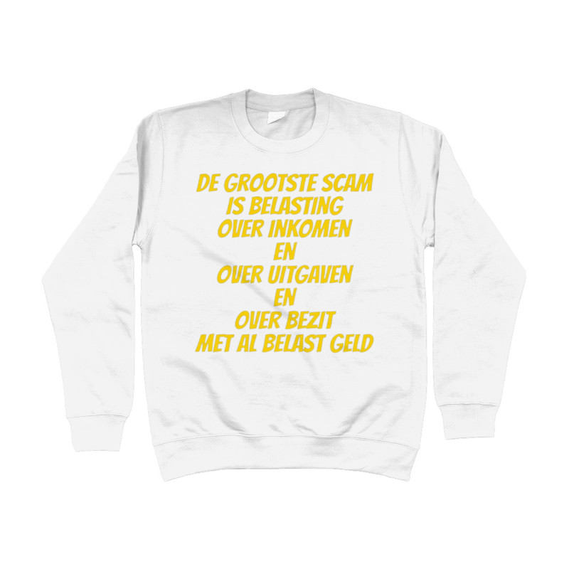 Sweater - De Grootste Scam is Belasting | Full Color bedrukte Kleding