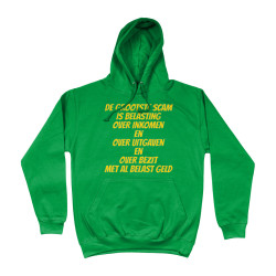 Hoodie - De Grootste Scam is Belasting | Full Color bedrukte Kleding